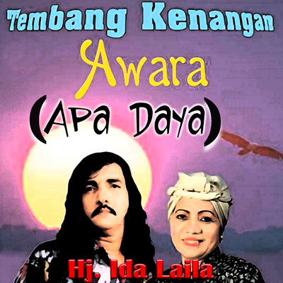 アルバム/Tembang Kenangan Awara (Apa Daya)/Hj. Ida Laila