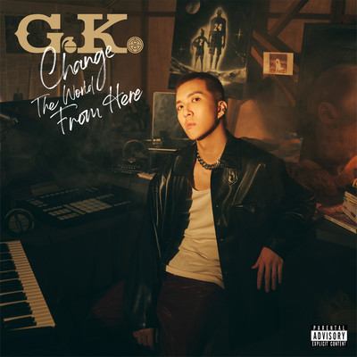 Change The World From Here/G.K. 高偉庭