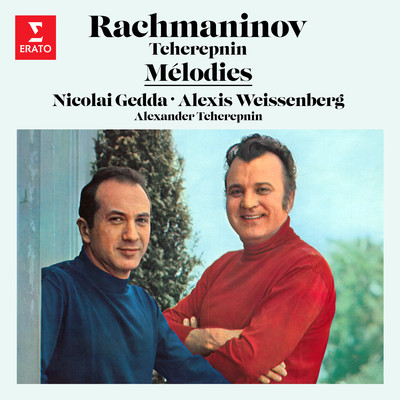 Rachmaninov & Tcherepnin: Melodies/Nicolai Gedda & Alexis Weissenberg