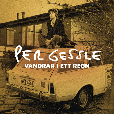 アルバム/Vandrar i ett regn/Per Gessle