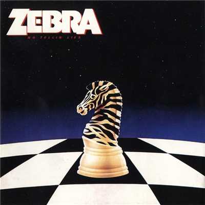 アルバム/No Tellin' Lies/Zebra