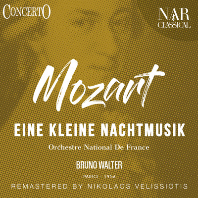 Eine kleine Nachtmusik ”Serenade No.  13” in G Major, K. 525, IWM 175: III.  Menuett.  Allegretto/Orchestre National De France