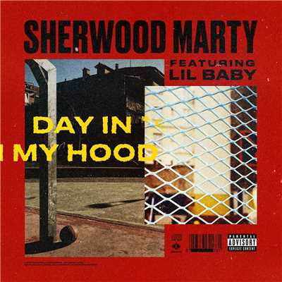 Day In My Hood (feat. Lil Baby)/Sherwood Marty
