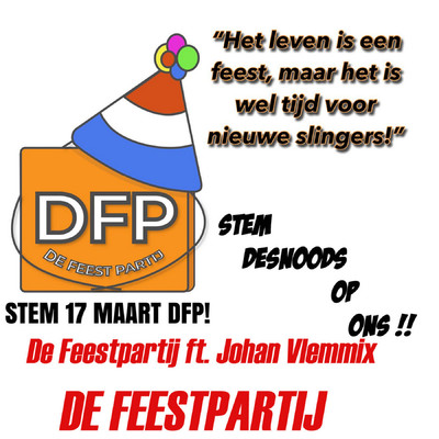 De Feestpartij (feat. Johan Vlemmix)/De Feestpartij