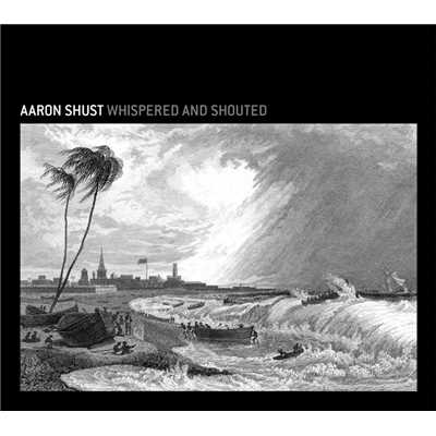 アルバム/Whispered And Shouted/Aaron Shust