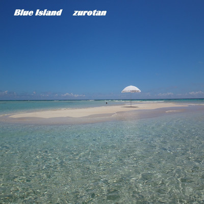 アルバム/blue island/zurotan