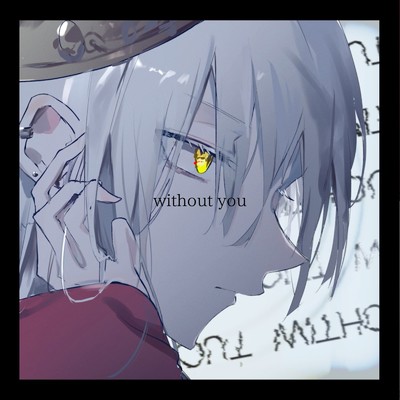 without you/プレコ