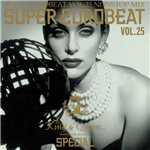 アルバム/SUPER EUROBEAT VOL.25 NONSTOP MIX/SUPER EUROBEAT (V.A.)