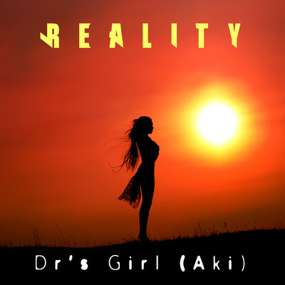 REALITY (Instrumental)/DR'S GIRL (AKI)