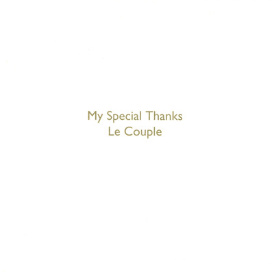 My special thanks/Le Couple
