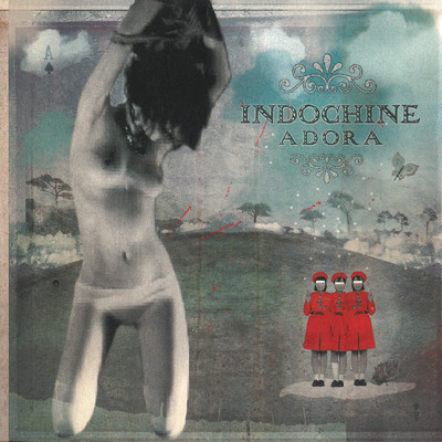 シングル/Adora (Radio Edit)/Indochine
