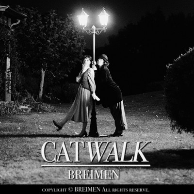 CATWALK/BREIMEN