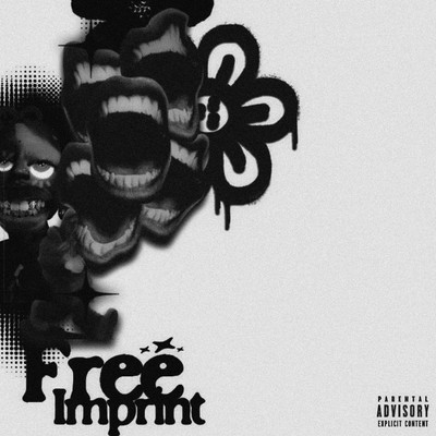 シングル/Free Imprint (Explicit) feat.Afu,Racks/Free Imprint／Deca OTA／Nairao