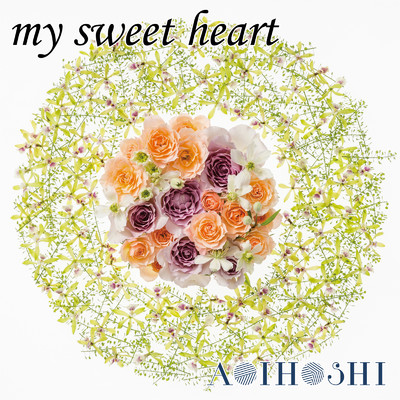 シングル/my sweet heart/AOIHOSHI