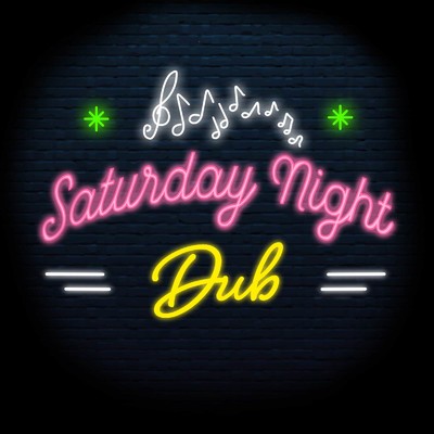 Saturday Night (DUB ver) [feat. Yanto Jr Little]/wordsman