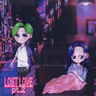 LOST LOVE pt.2 (feat. Minty)/Lil Leon