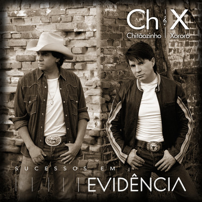 アルバム/Sucessos Em Evidencia (Remastered)/Chitaozinho & Xororo