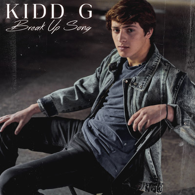 Break Up Song/Kidd G