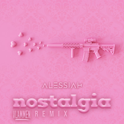 Nostalgia (Vlammen Remix)/Alessiah