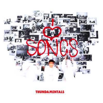 アルバム/I Love Songs (Explicit)/Thundamentals