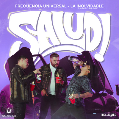 Salud/Frecuencia Universal／La Inolvidable Banda Agua De La Llave