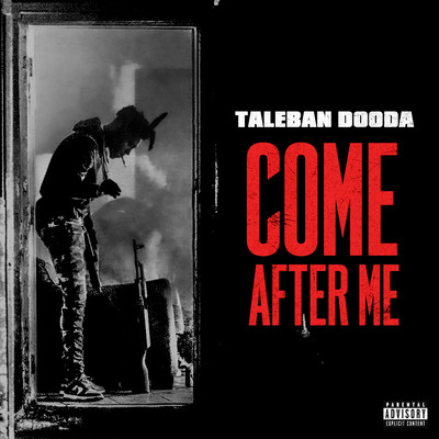 シングル/Come After Me/Taleban Dooda