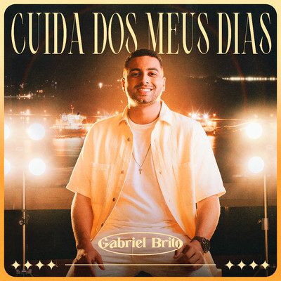 シングル/Cuida dos Meus Dias (Playback)/Gabriel Brito