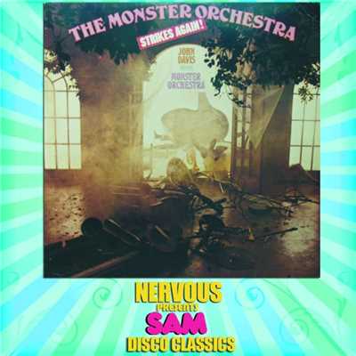 アルバム/The Monster Strikes Again/John Davis & The Monster Orchestra