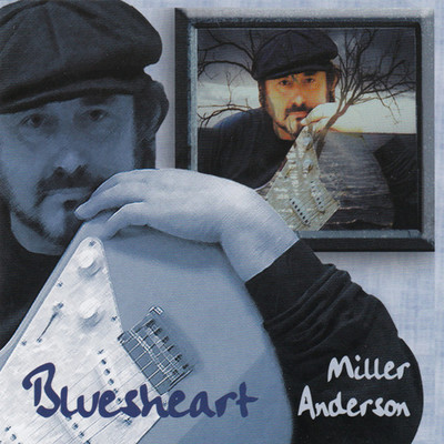 アルバム/Bluesheart/Miller Anderson