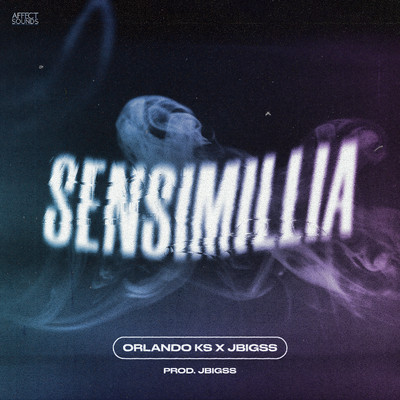 シングル/Sensimillia/Orlando KS & JBigss