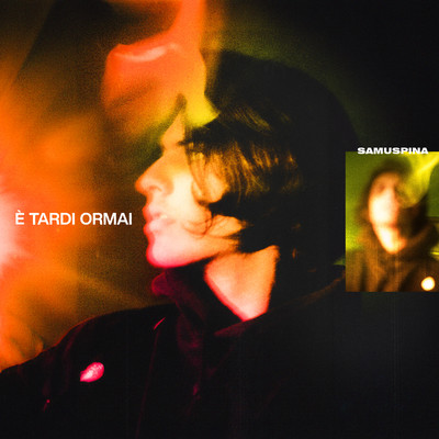 アルバム/E' TARDI ORMAI/SAMUSPINA