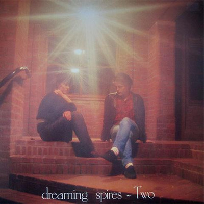 Dreaming Spires/Two