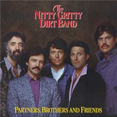 アルバム/Partners, Brothers and Friends/Nitty Gritty Dirt Band
