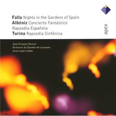 Falla, Albeniz & Turina : Works for Piano & Orchestra  -  Apex/Jean-Francois Heisser