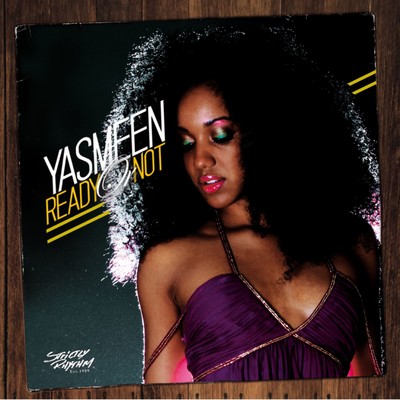 Ready or Not (Copyright Club Mix)/Yasmeen