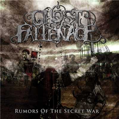 アルバム/Rumors of the Secret War/Ghost Of A Fallen Age