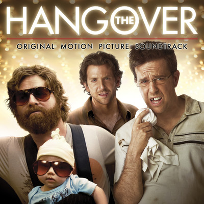 The Hangover (Original Motion Picture Soundtrack)/Various Artists