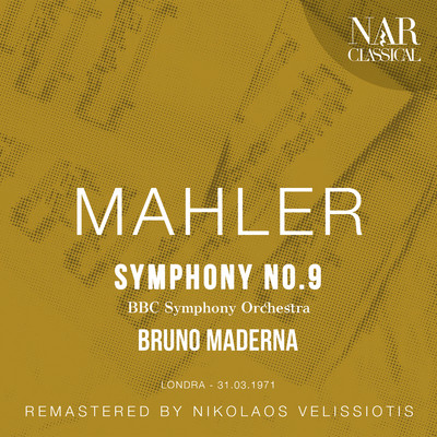 MAHLER: SYMPHONY No. 9/Bruno Maderna