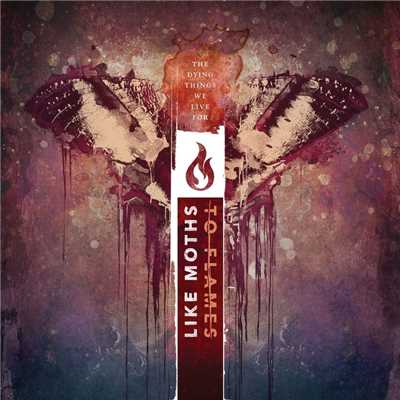 シングル/Thrown To The Wind/Like Moths To Flames