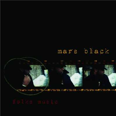 Folks Music/Mars Black