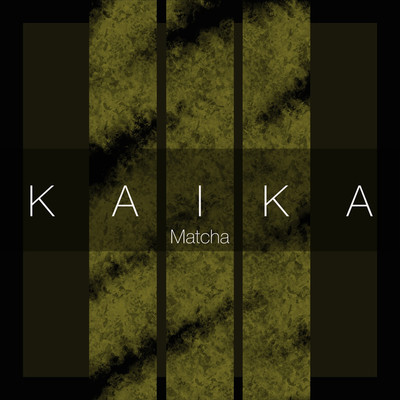 シングル/Matcha/KAIKA