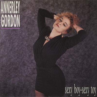 シングル/SEXY BOY-SEXY TOY (Radio Version)/ANNERLEY GORDON