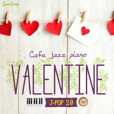 カフェで流れるジャズピアノ ヴァレンタイン J-POP 20/Moonlight Jazz Blue