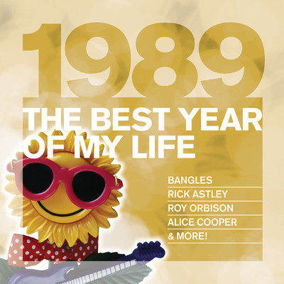 The Best Year Of My Life: 1989/Various Artists