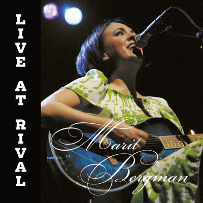 Hang On in There (Live at Rival)/Marit Bergman