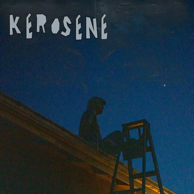KEROSENE/Caleb Dee