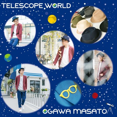 TELESCOPE WORLD/オガワマサト