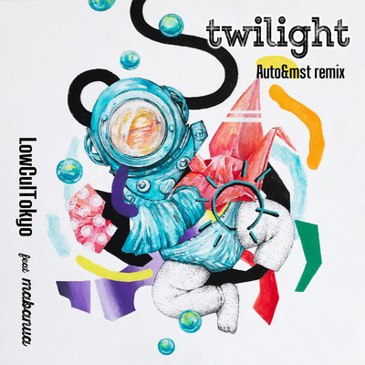 twilight (Auto&mst Remix) [feat. mabanua]/LowCulTokyo