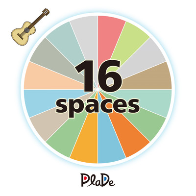 アルバム/16 spaces/PlaDe