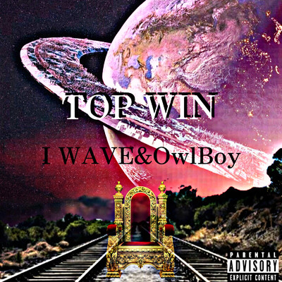 シングル/TOP WIN (feat. I WAVE & OwlBoy)/DST-RANGE